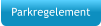 Parkregelement